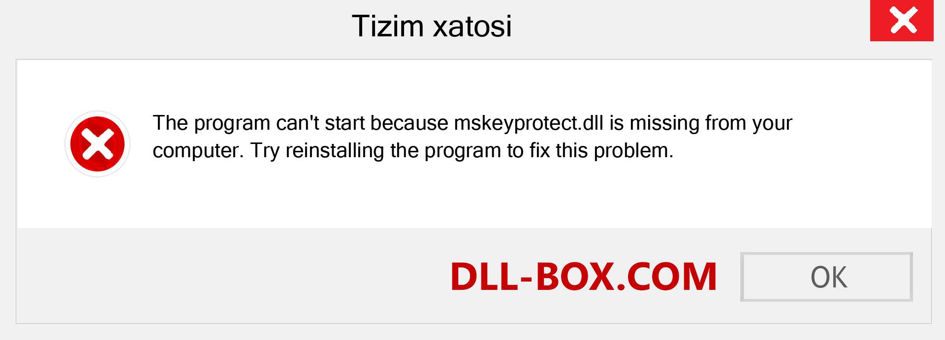 mskeyprotect.dll fayli yo'qolganmi?. Windows 7, 8, 10 uchun yuklab olish - Windowsda mskeyprotect dll etishmayotgan xatoni tuzating, rasmlar, rasmlar